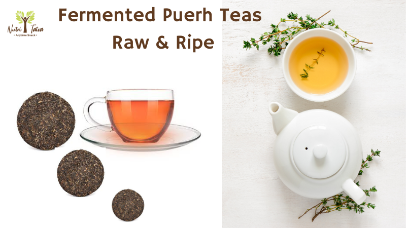 Nutritatva fermented Puerh teas have several health benefits